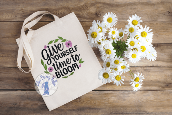 Give Yourself Time to Bloom